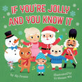 If You're Jolly and You Know It - Board Book