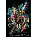 A Tune to Make Them Follow - Paperback