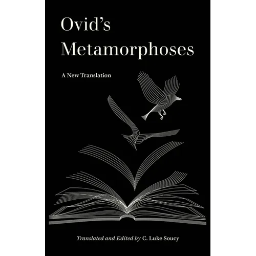 Ovid's Metamorphoses: A New Translation - Paperback