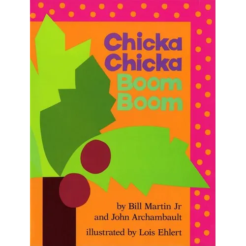 Chicka Chicka Boom Boom - Hardcover