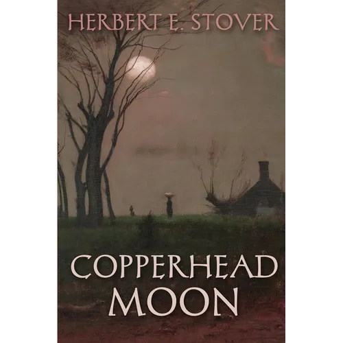Copperhead Moon