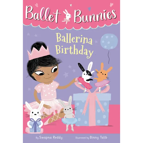 Ballet Bunnies #3: Ballerina Birthday - Paperback