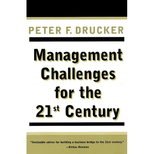 Management Challenges for the 21st Century - Paperback