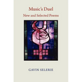 Music's Duel. New and Selected Poems 1972-2008 - Paperback