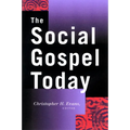 The Social Gospel Today - Paperback