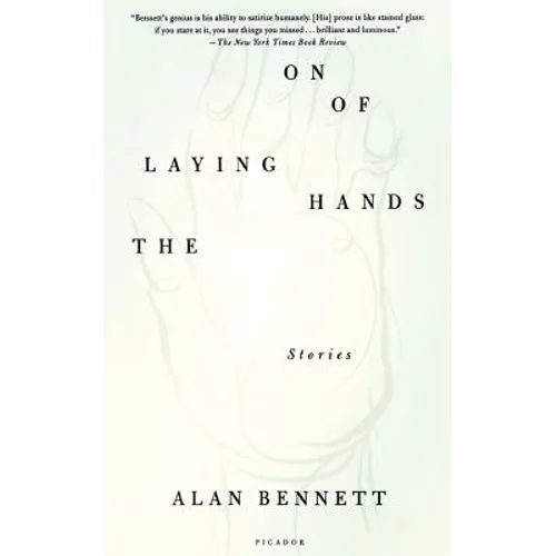 The Laying on of Hands: Stories - Paperback