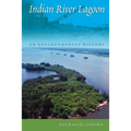 Indian River Lagoon: An Environmental History