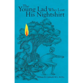 The Young Lad Who Lost His Nightshirt - Paperback