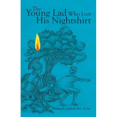The Young Lad Who Lost His Nightshirt - Paperback
