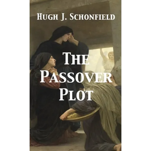 The Passover Plot - Hardcover