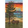 The Winter's Trail - Paperback