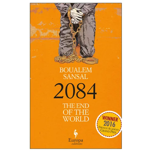 2084: The End of the World - Paperback
