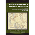 Austria-Hungary's Last War, 1914-1918 Vol 6 (1917)