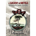 A Legion of Devils: Sherman in South Carolina