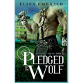Pledged to the Wolf - Paperback