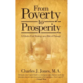 From Poverty to Prosperity: A Ghetto Exit Strategy as a Rite of Passage - Paperback