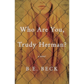 Who Are You, Trudy Herman? - Paperback