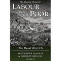 Labour and the Poor Volume VI: The Rural Districts - Paperback