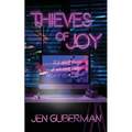 Thieves of Joy - Paperback