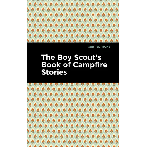The Boy Scout's Book of Campfire Stories - Paperback