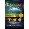 Dancing Souls: Book One: The Call - Paperback