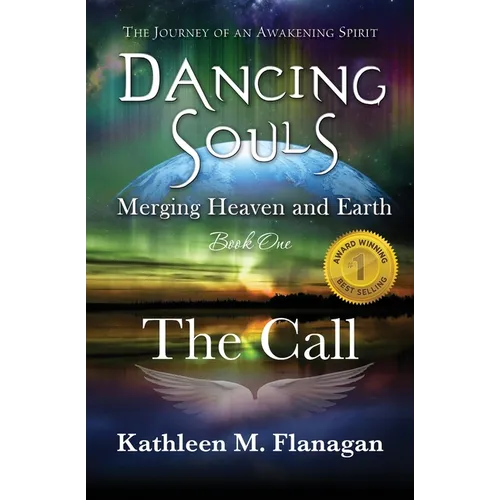 Dancing Souls: Book One: The Call - Paperback