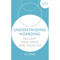 Understanding Hoarding - Paperback