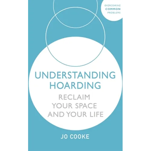Understanding Hoarding - Paperback