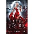 Bite of Justice - Paperback