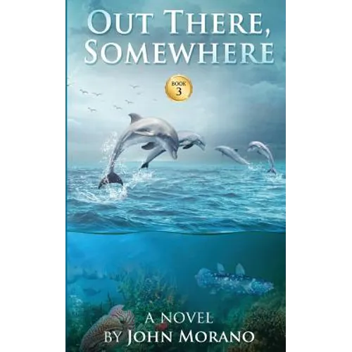 Out There, Somewhere - Paperback
