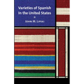 Varieties of Spanish in the United States - Paperback
