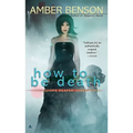 How to be Death - Mass Market Paperbound