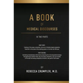 A Book of Medical Discourses - Paperback