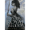A River of Royal Blood - Paperback
