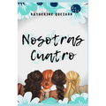 Nosotras Cuatro - Paperback