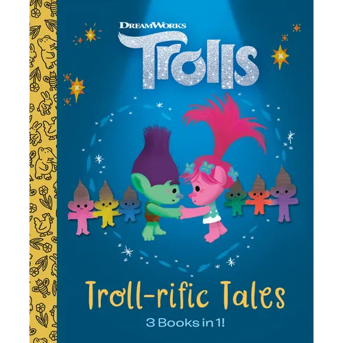 Troll-Rific Tales (DreamWorks Trolls) - Hardcover
