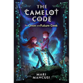 The Camelot Code: The Once and Future Geek - Paperback
