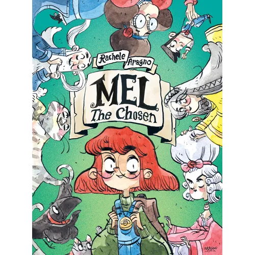 Mel the Chosen: (A Graphic Novel) - Paperback