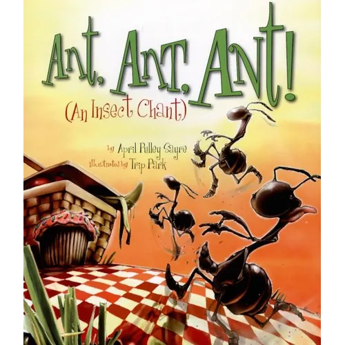 Ant, Ant, Ant! - Hardcover