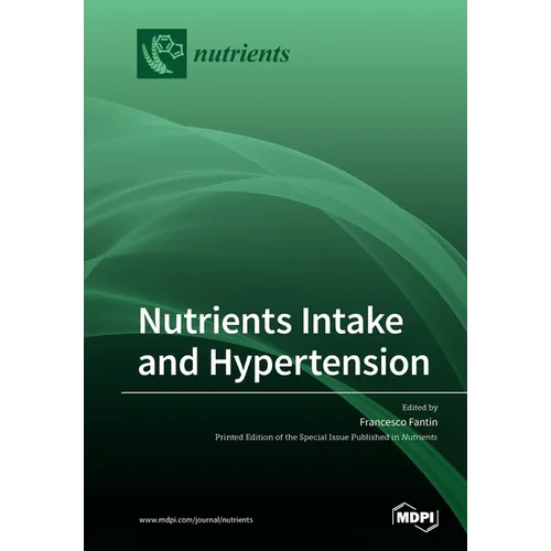 Nutrients Intake and Hypertension - Paperback
