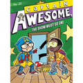 Captain Awesome, the Show Must Go On! - Hardcover