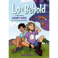 Lo and Behold: (A Graphic Novel) - Paperback