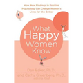 What Happy Women Know - Paperback