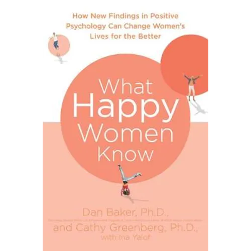 What Happy Women Know - Paperback