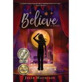 Believe - Hardcover