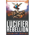 Christ vs Satan - Lucifer Rebellion - Paperback