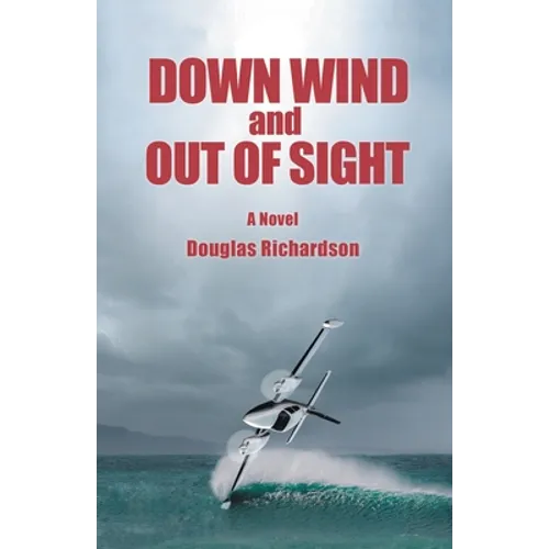 Down Wind and out of Sight - Paperback