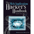 The Web Application Hacker's Handbook: Finding and Exploiting Security Flaws - Paperback