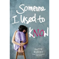 Someone I Used to Know - Paperback