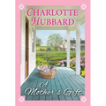 A Mother's Gift - Paperback